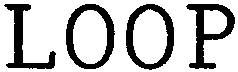 LOOP
