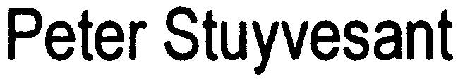 PETER STUYVESANT