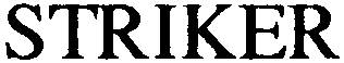 STRIKER
