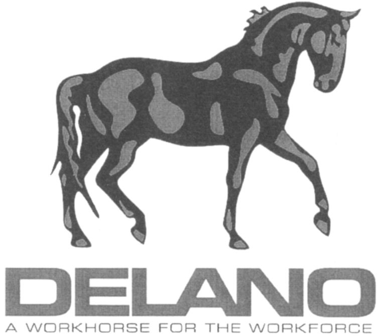 DELANO A WORKHORSE FOR THE WORKFORCE