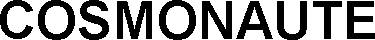 COSMONAUTE