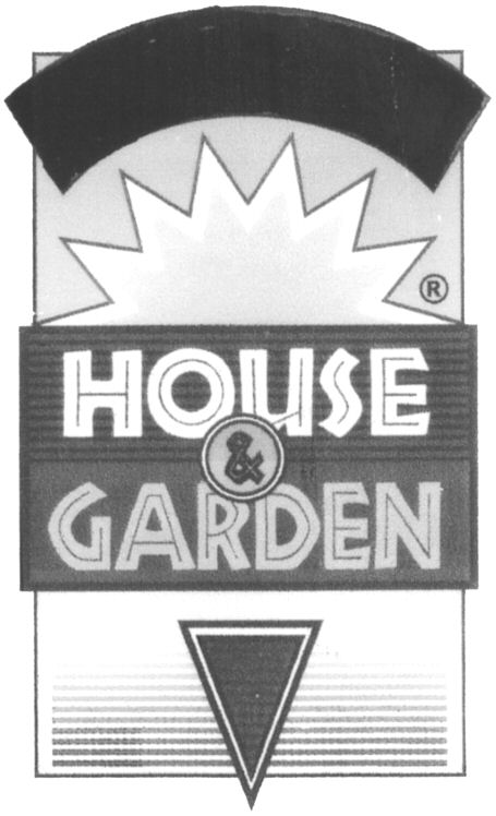 HOUSE & GARDEN