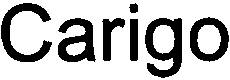 CARIGO