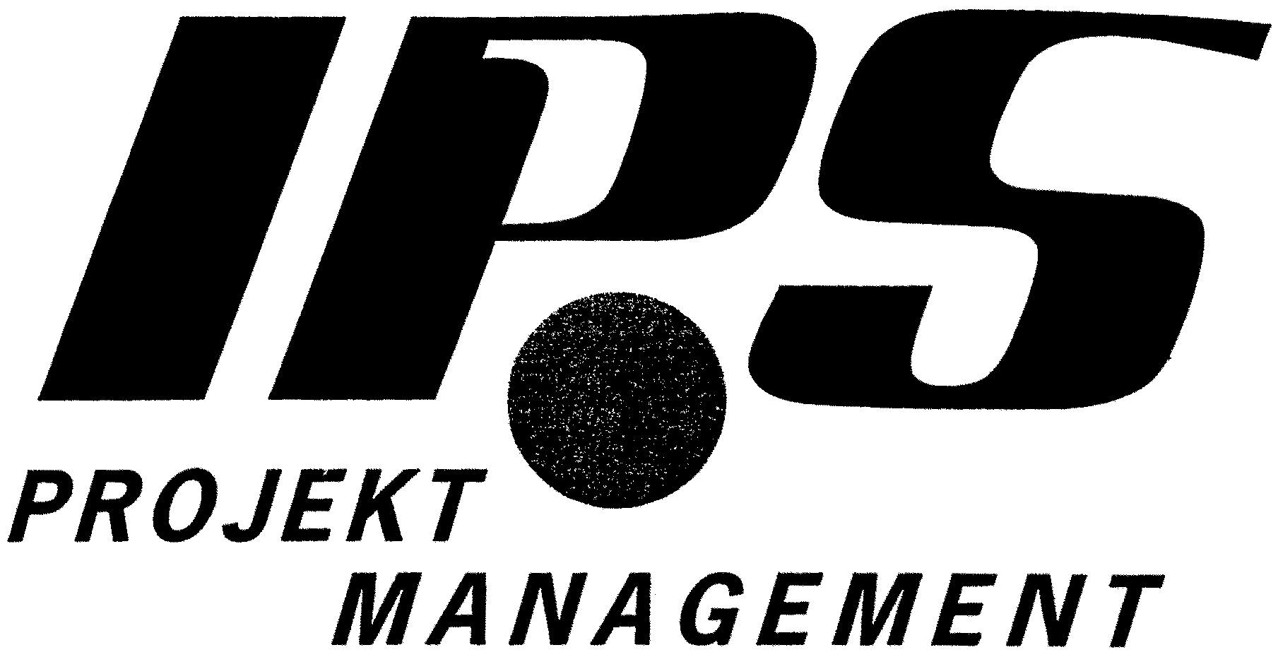 IPS PROJEKT MANAGEMENT