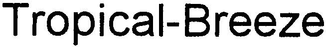TROPICAL-BREEZE