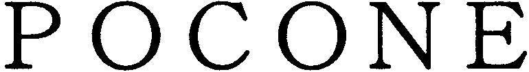 POCONE