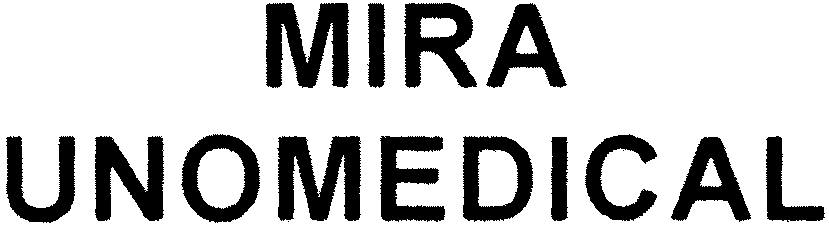 MIRA UNOMEDICAL