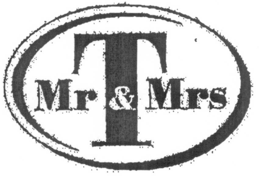 Mr & Mrs T