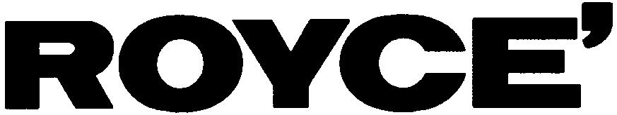 ROYCE'