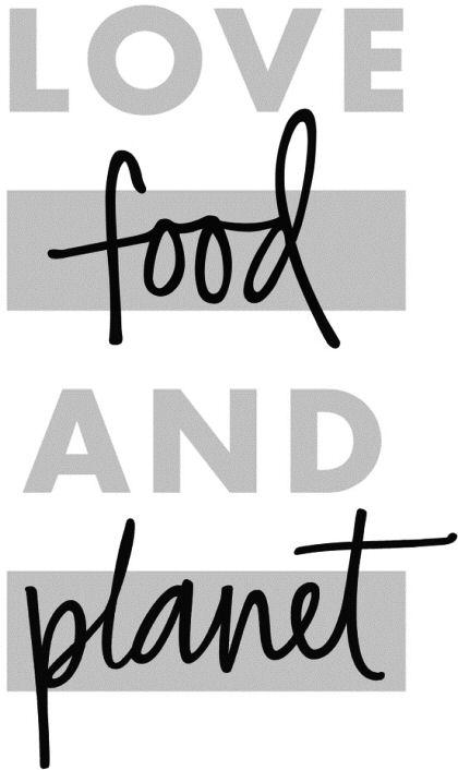 LOVE food AND planet