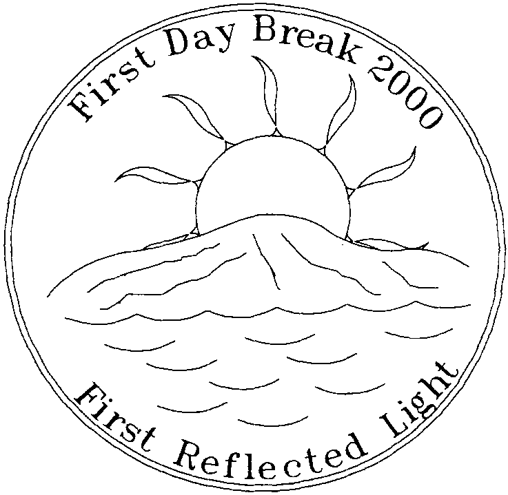 First Day Break 2000 First Reflected Light