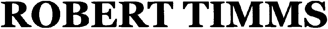 ROBERT TIMMS