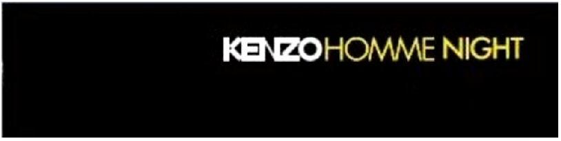 KENZO HOMME NIGHT