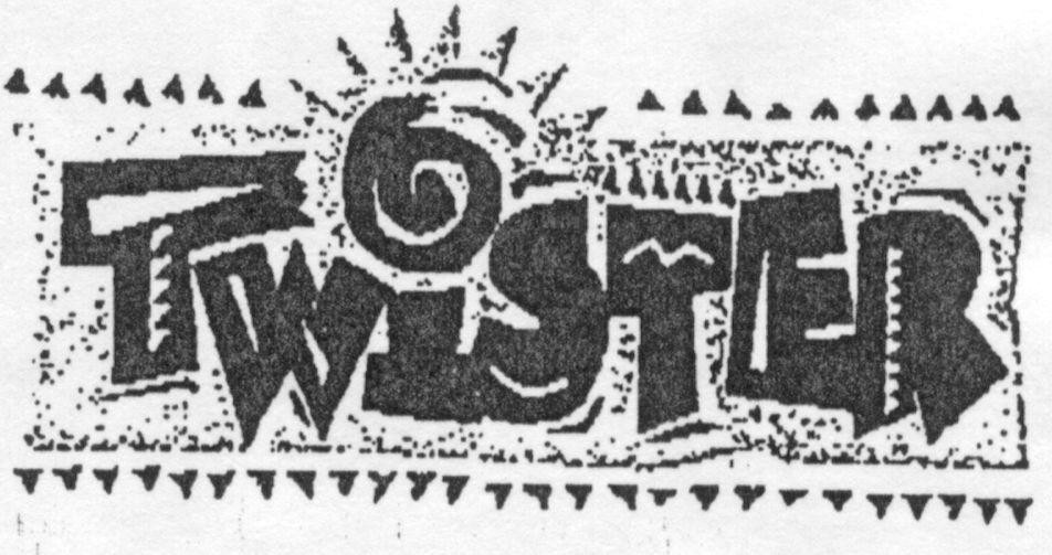 TWISTER