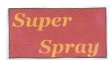 SUPER SPRAY