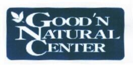 GOOD'N NATURAL CENTER