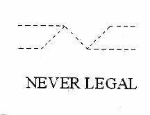 NEVER LEGAL