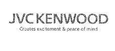 JVC KENWOOD CREATES EXCITEMENT & PEACE OF MIND