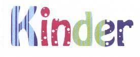 KINDER