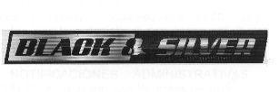 BLACK & SILVER