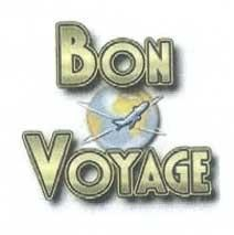 BON VOYAGE