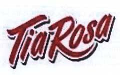 TIA ROSA