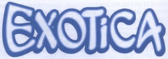 EXOTICA
