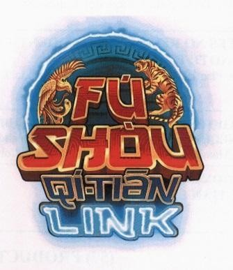 FÚ SHÒU QÍ-TIÄN LINK