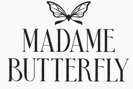 MADAME BUTTERFLY