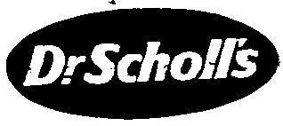DR. SCHOLL'S
