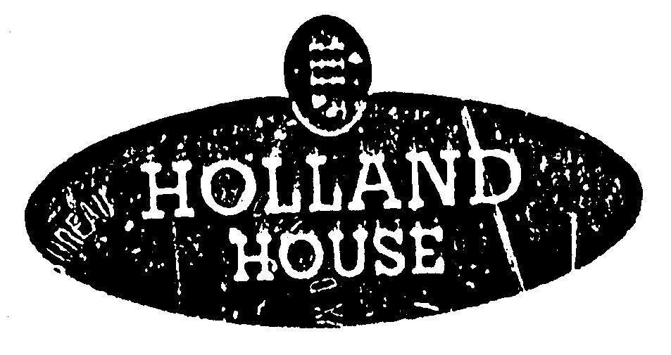 HOLLAND HOUSE