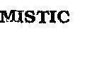 MISTIC