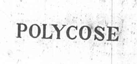 POLYCOSE