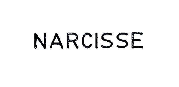 NARCISSE