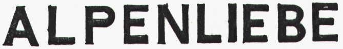 ALPENLIEBE