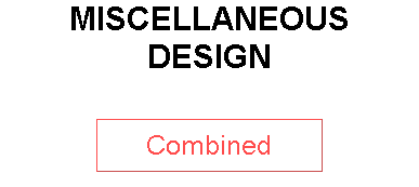 MISCELLANEOUS DESIGN