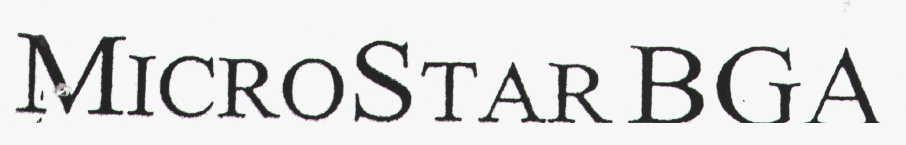MICROSTAR BGA