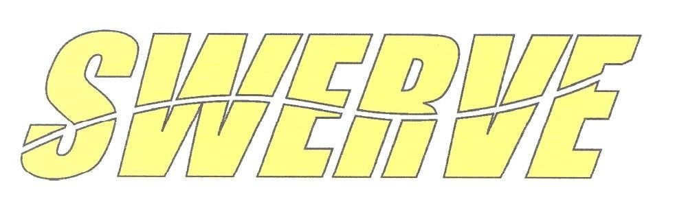 SWERVE