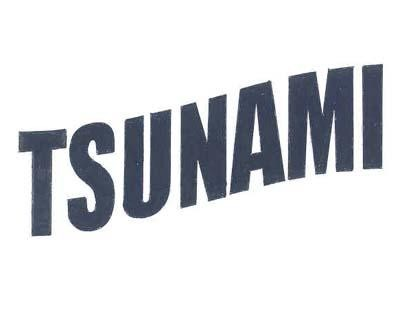 TSUNAMI