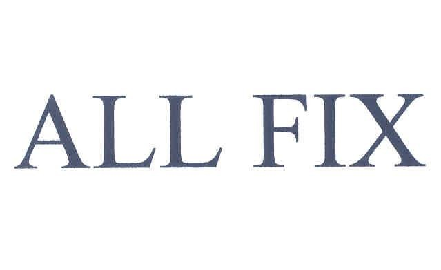 ALL FIX