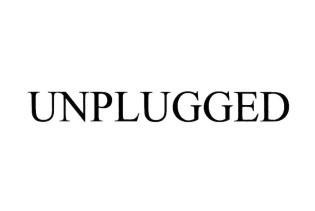 UNPLUGGED