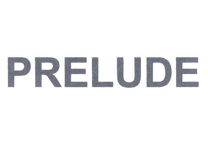 PRELUDE