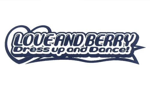 LOVE AND BERRY/DRESS UP AND DANCE! (LOGO)
