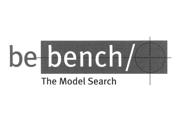 BE BENCH/ THE MODEL SEARCH