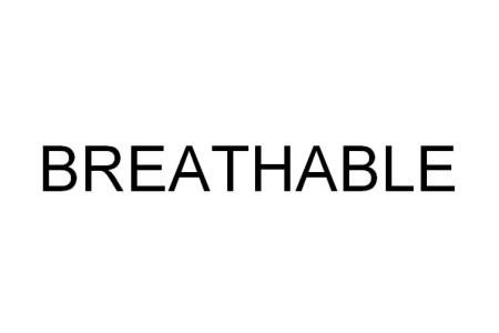 BREATHABLE