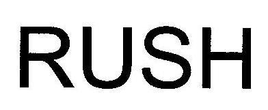 RUSH
