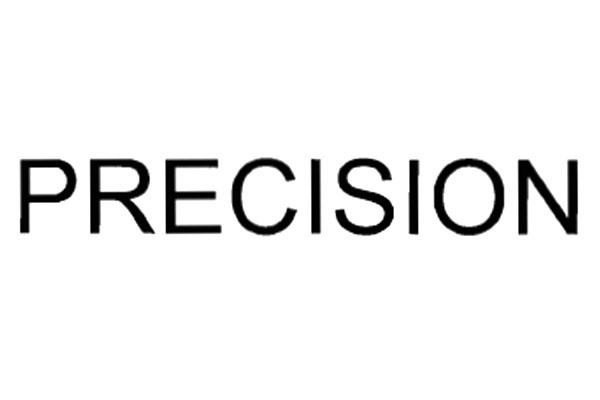 PRECISION