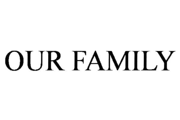 OUR FAMILY