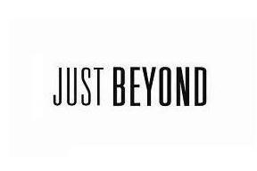 JUST BEYOND