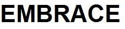 EMBRACE